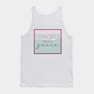 Disagree with Grace Tank Top